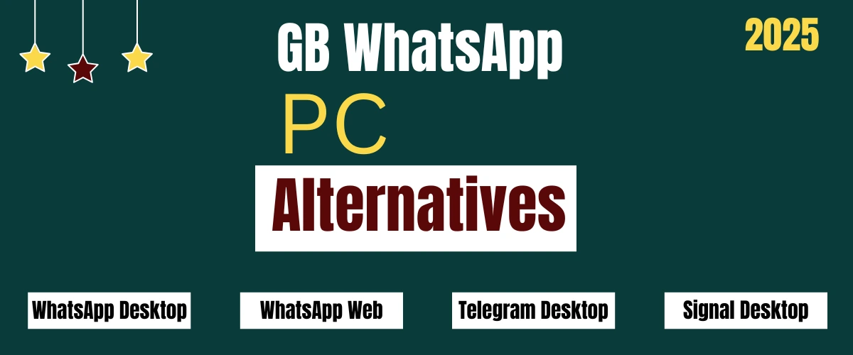 Alternatives to GB WhatsApp for PC