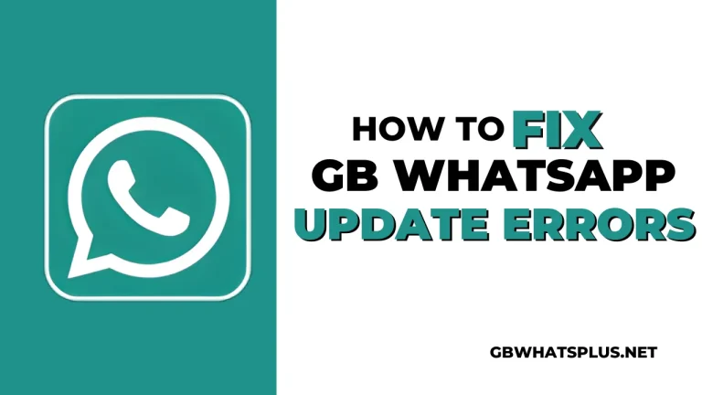 Fix GB WhatsApp Update Error